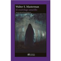 El Muerdago Amarillo