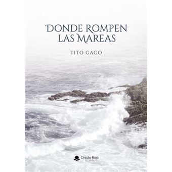 Donde Rompen Las Mareas