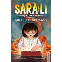 Sara-Li 1 - Mila urte geroago