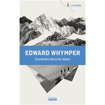 Escalades dans les Alpes - 1