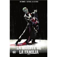 Batman, la Leyenda 24. La Muerte de la Familia Parte 2