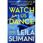 Watch Us Dance