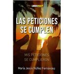 Las Peticiones Se Cumplen