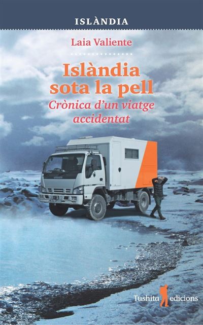 Tushita Edicions Islàndia Sota La Pell