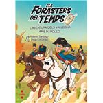 Els Forasters del Temps 20. L´´aventura dels Vallbona amb Na