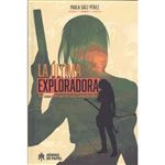 La ultima exploradora-un recorrido