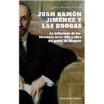 Juan Ramón Jiménez y las drogas