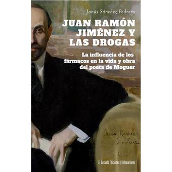 Juan Ramón Jiménez y las drogas