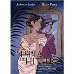 La espía de Hitler. El doble juego de Larissa Swirsky