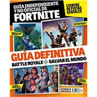 La guía definitiva de Battle Royale + Salvar el mundo