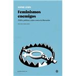 Feminismos Enemigos