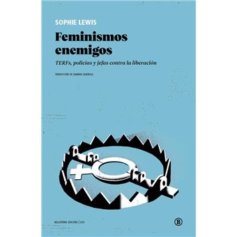 Feminismos Enemigos