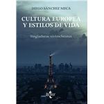 Cultura europea y estilos de vida