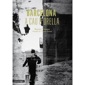 Barcelona a cau d'orella