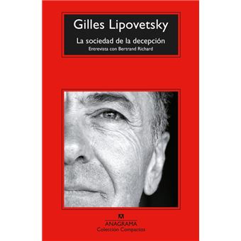 La sociedad de la decepción