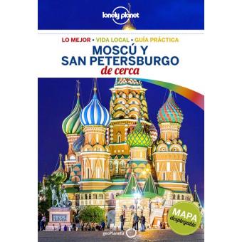Lonely Planet - Moscú y San Petersburgo de cerca