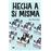 Hecha a sí misma