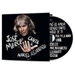 José Mercé canta a Manuel Alejandro - CD