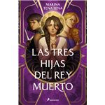 Las tres hijas del rey muerto