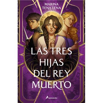 Las tres hijas del rey muerto