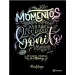 Momentos para escribir bonito