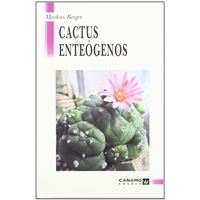 Cactus enteógenos