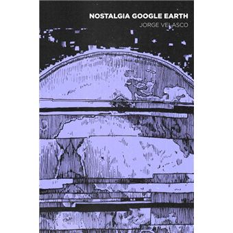 Nostalgia google earth