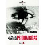 Falsas promesas psiquiatricas, las