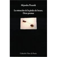 La Extracción De La Piedra De Locura. Otros Poemas