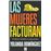 Las mujeres facturan