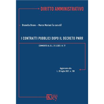 I contratti pubblici dopo il decreto PNRR - 1
