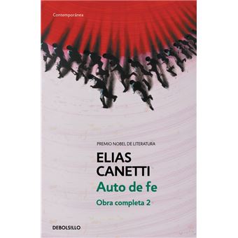 Auto De Fe (Obra Completa Canetti 2)