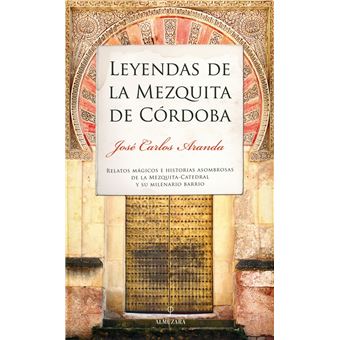 Leyendas de la Mezquita de Córdoba