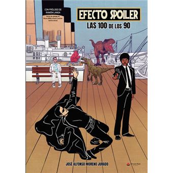 Efecto Spoiler: Las 100 De Los 90 - 1
