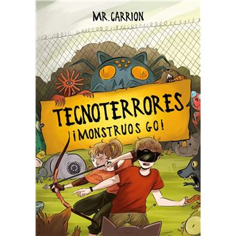 ¡Monstruos GO! (Tecnoterrores 3)