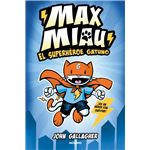 Max Miau 1 - El superhéroe gatuno