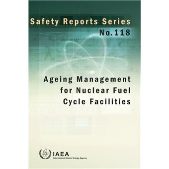 Ageing Management for Nuclear Fuel Cycle Facilities - 1