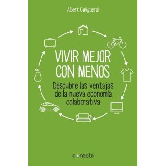 Vivir mejor con menos