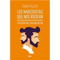 Los Narcisistas Que Nos Rodean