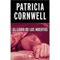 El libro de los muertos (Doctora Kay Scarpetta 15)
