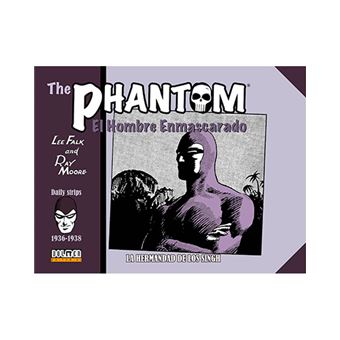 The Phantom 1936-1938. La hermandad de los Singh