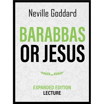 Barabbas Or Jesus - Expanded Edition Lecture - 1