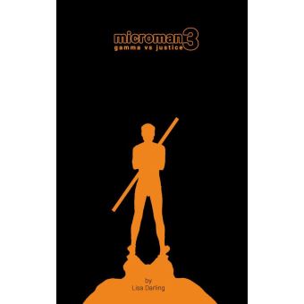 microman 3 - gamma vs justice - 1