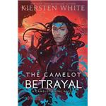 The Camelot betrayal