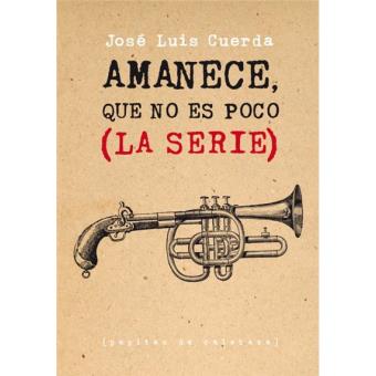 Amanece, que no es poco (La serie)