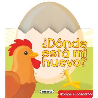Gallina. ¡Rompe el cascaron!: ¿Dónde está mi huevo? - 1
