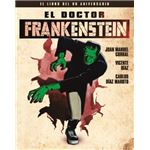 El doctor frankenstein-el libro del