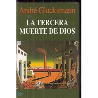 La tercera muerte de Dios - 1