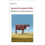 Madre de corazón atómico