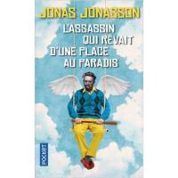 L'assassin qui revait d'une place au paradis